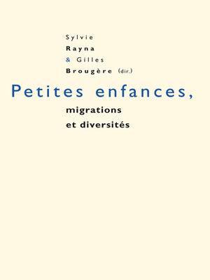 cover image of Petites enfances, migrations et diversités